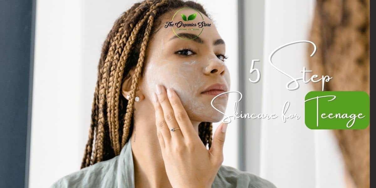 Natural Skincare for Teenage Skin